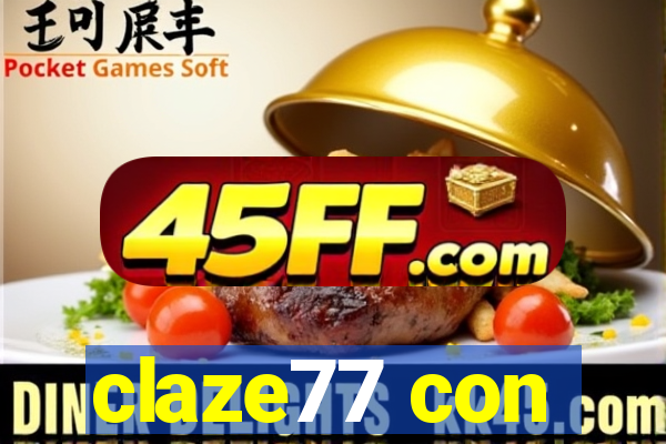 claze77 con